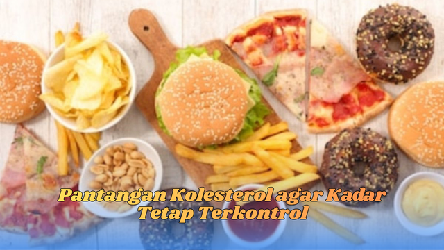 pantangan kolesterol