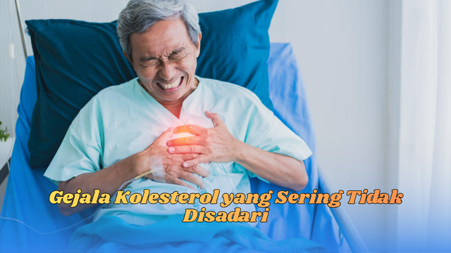 Gejala Kolesterol